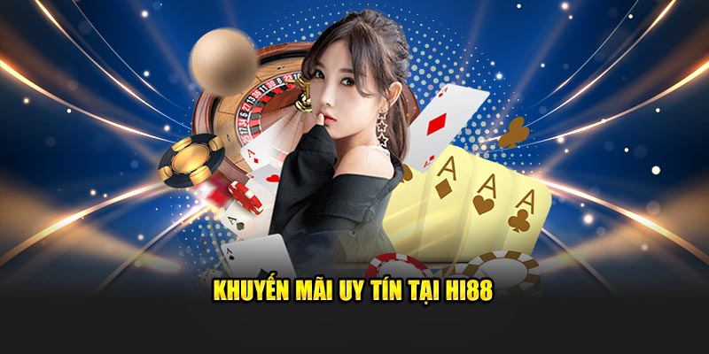 Nhiều chương trình khuyến mãi Hi88