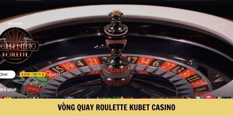 Vòng quay Roulette KUBET Casino