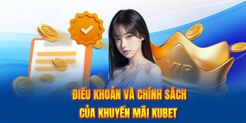 Khuyến mãi Kubet hoàn cược hàng tuần